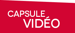 Capsule vidéo